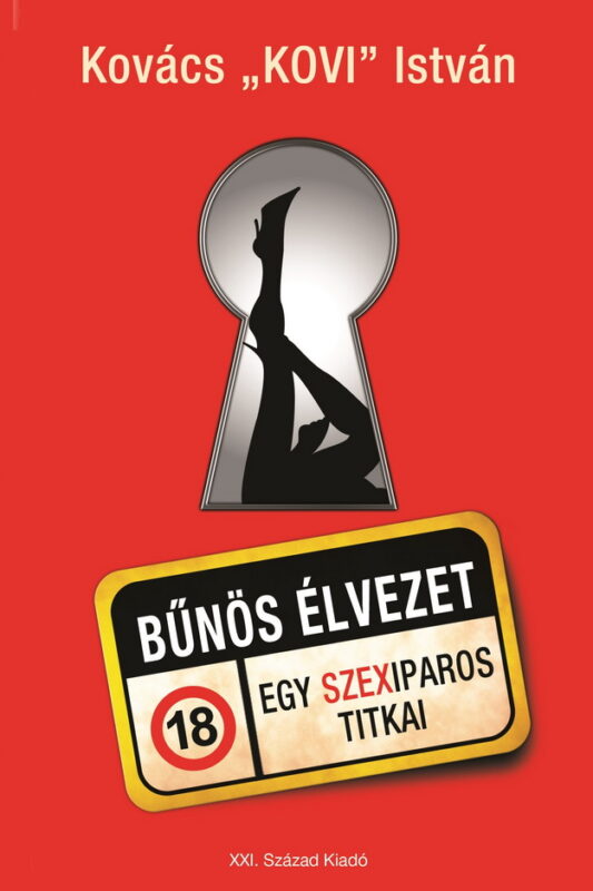 Bűnös élvezet - Kovács Kovi István könyve